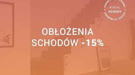 Schody - OBŁOŻENIA SCHODÓW BETONOWYCH -15%!
